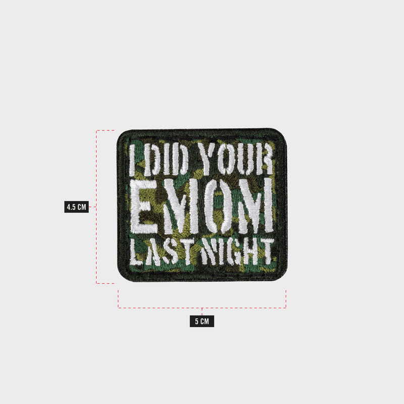 ZEUZ I Did Your EMOM Last Night Patch